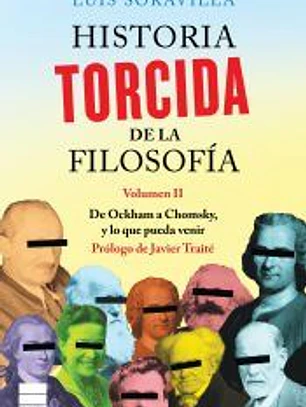 Historia torcida de la filosofía. Volumen II