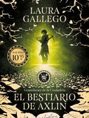 El bestiario de Axlin (Guardianes de la Ciudadela 1)