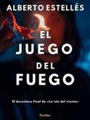 El juego del fuego
