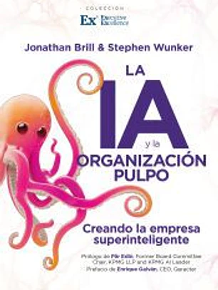 IA Y LA ORGANIZACIÓN PULPO, LA
