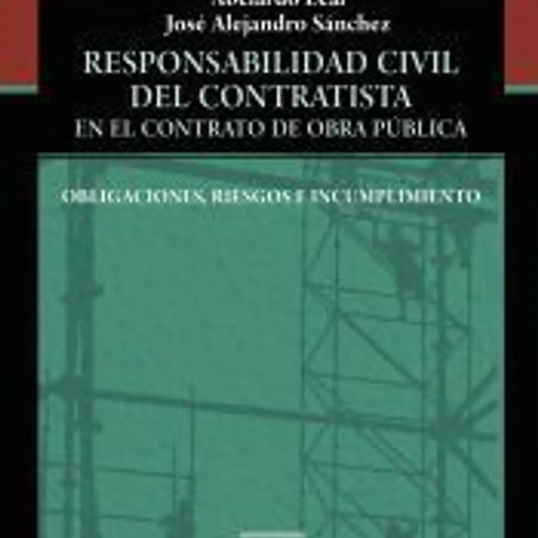Responsabilidad civil del contratista en el contrato de obra pública 1