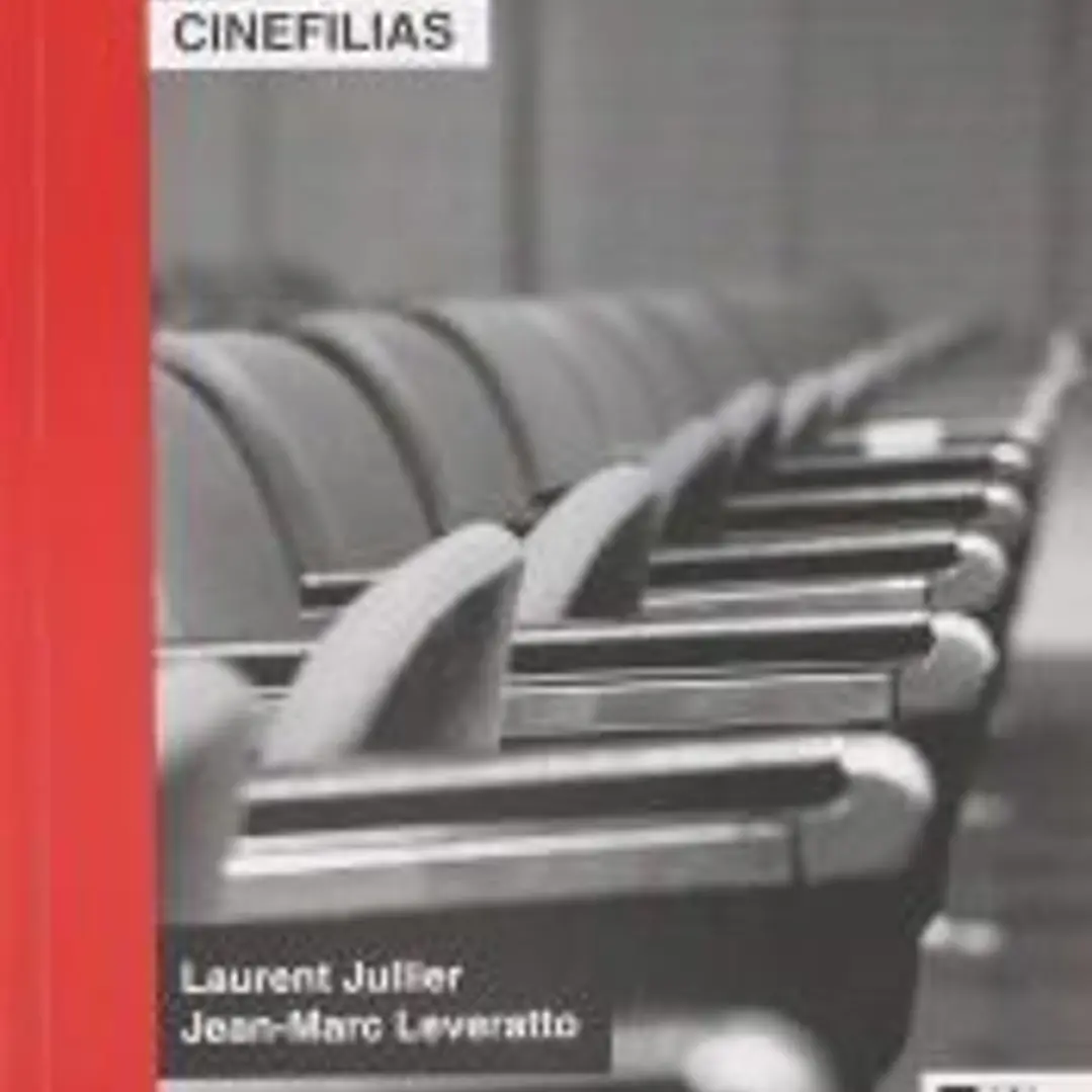 Cinéfilos y Cinefilias 1