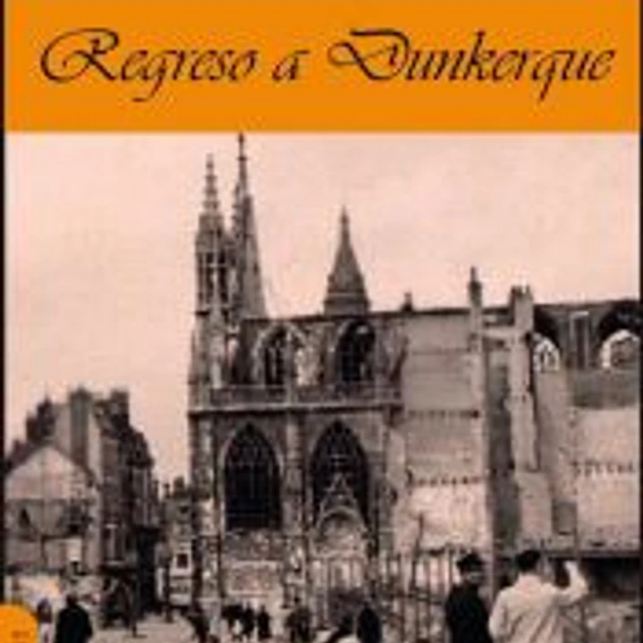 REGRESO A DUNKERQUE 1