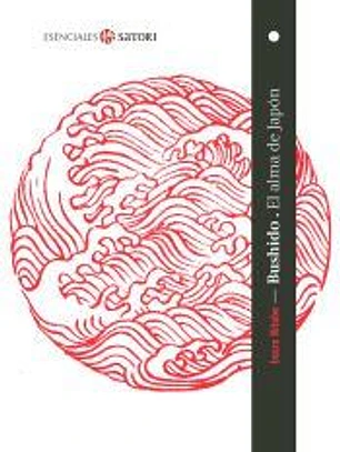 BUSHIDO. EL ALMA DE JAPÓN (bolsillo)