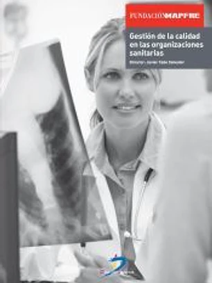 Gestión de la calidad en las organizaciones sanitarias