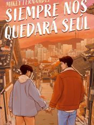 Siempre nos quedará Seúl