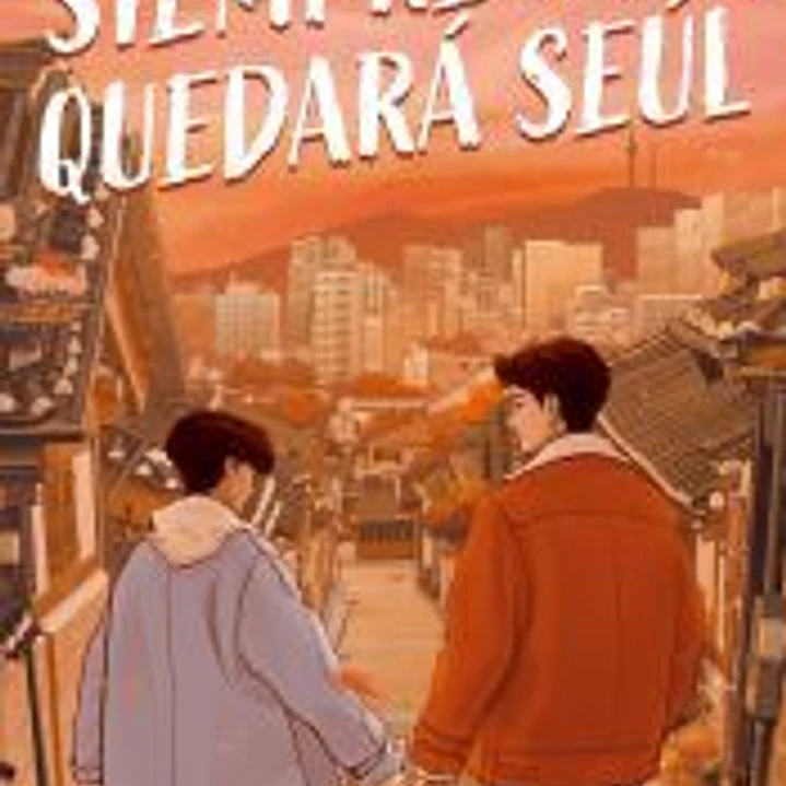 Siempre nos quedará Seúl 1