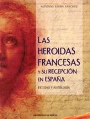 Heroidas francesas y su recepcion en españa, las
