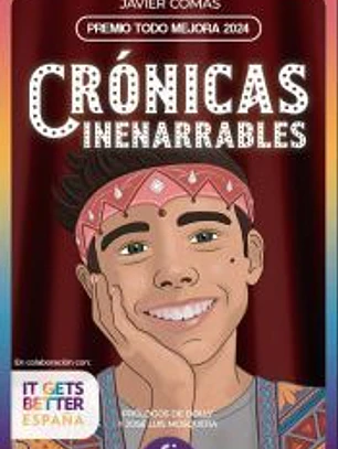 Crónicas inenarrables. Premio Todo Mejora 2024