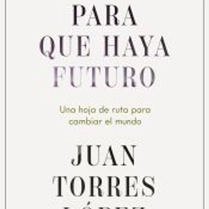 Para que haya futuro 1