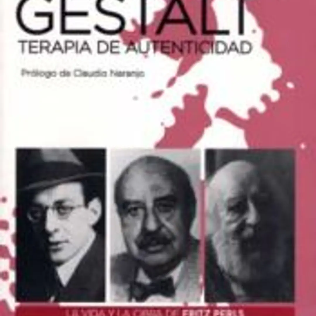 Gestalt, terapia de la autenticidad 1