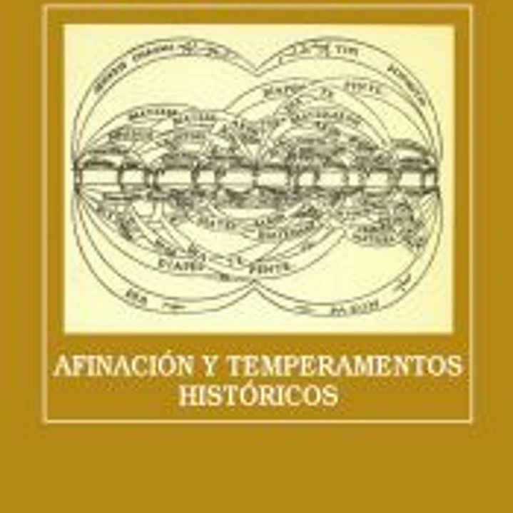 Afinación y temperamentos históricos 1