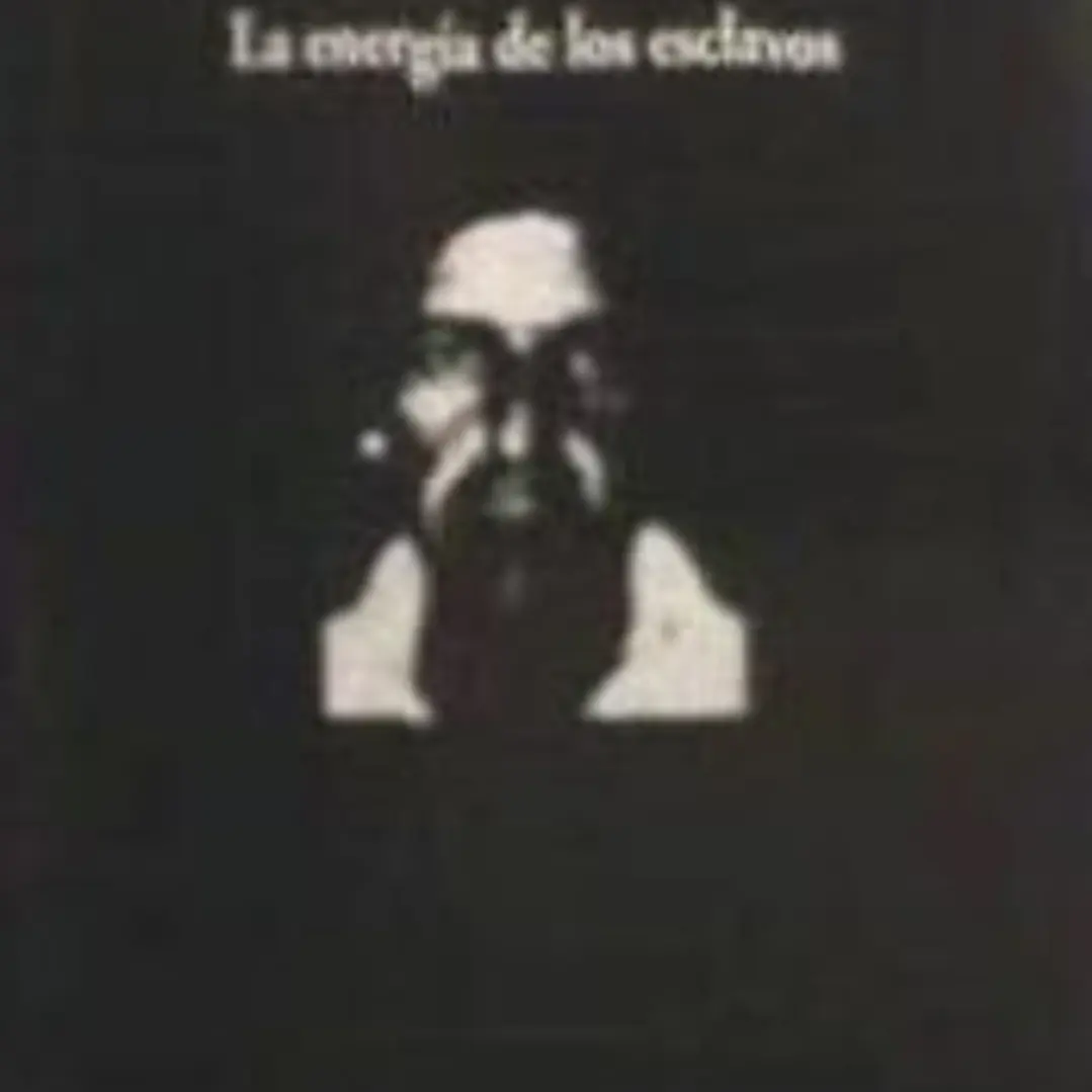 La energía de los esclavos 1
