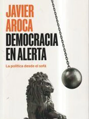 Democracia en alerta