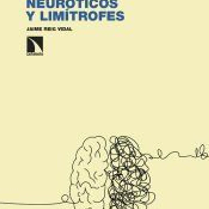 Capitalistas, neoliberales, neuróticos y limítrofes 1