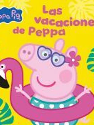 Peppa Pig. Un cuento - Las vacaciones de Peppa