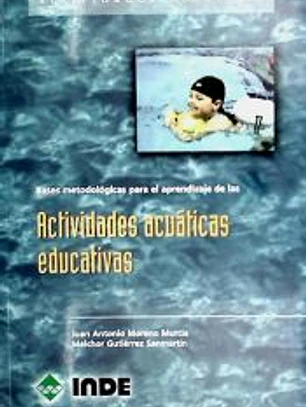 Bases metodológicas para el aprendizaje de las Actividades acuáticas educativas
