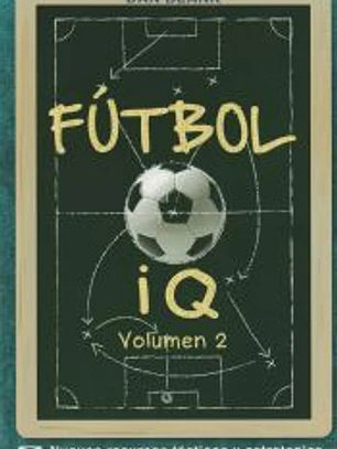 Fútbol IQ Volumen 2