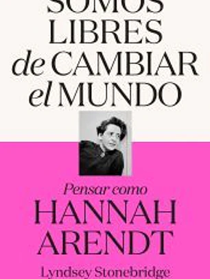 Somos libres de cambiar el mundo