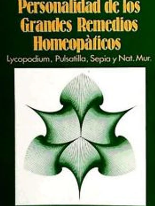Personalidad de los Grandes Remedios Homeopáticos