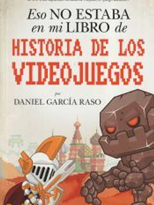 ESO NO ESTABA...HIST. DE LOS VIDEOJUEGOS