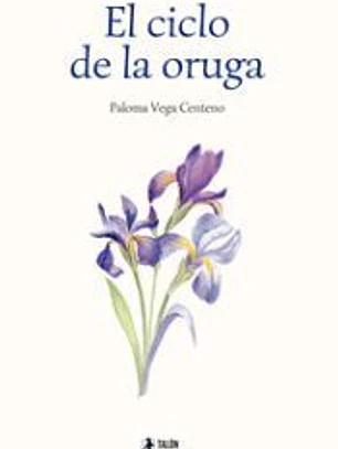 El ciclo de la oruga