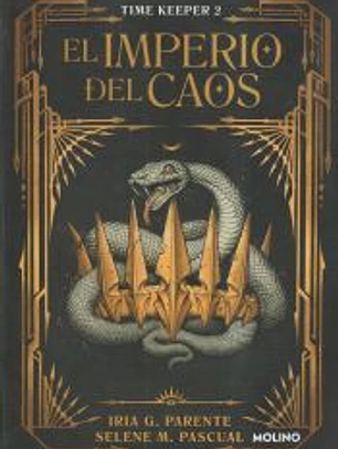 El imperio del caos (Time Keeper 2)