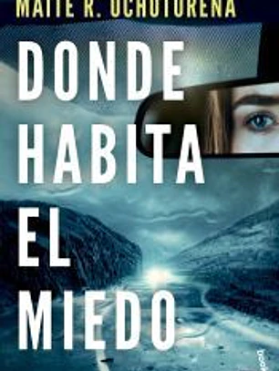 Donde habita el miedo