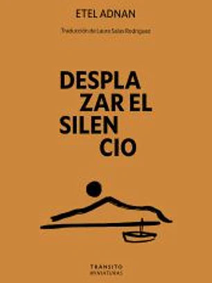 Desplazar el silencio