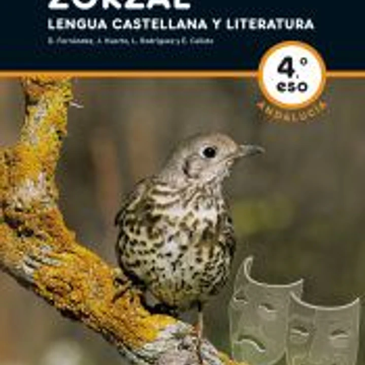 ZORZAL. Lengua Castellana y Literatura (AND). 4º ESO 1