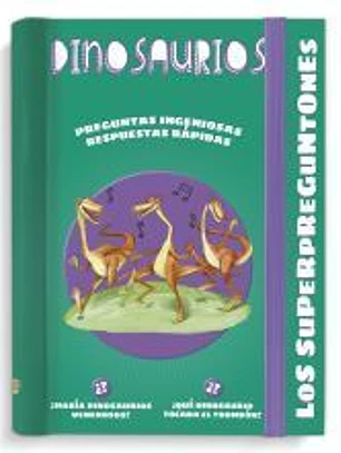 Los superpreguntones. Dinosaurios