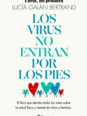 Los virus no entran por los pies