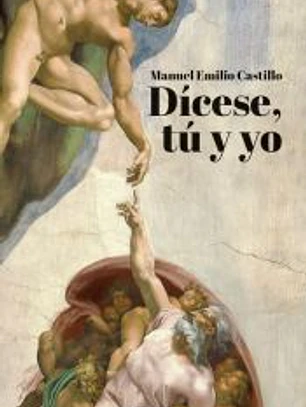 Dícese, tú y yo