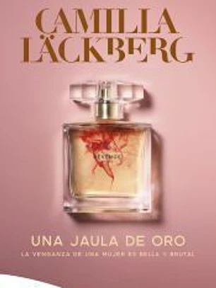 Una jaula de oro