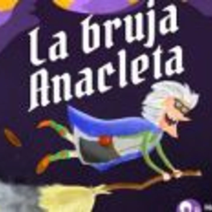 La Bruja Anacleta 1