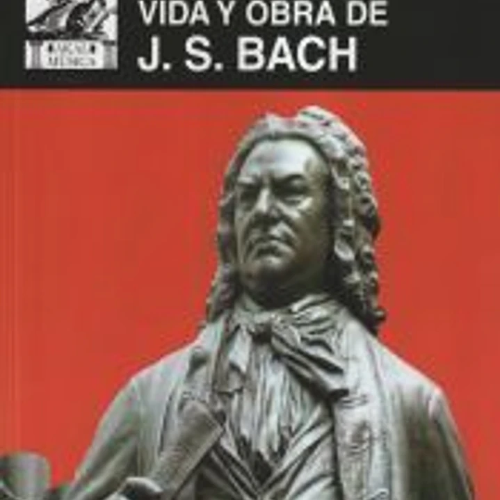 Vida y obra de J. S. Bach 1