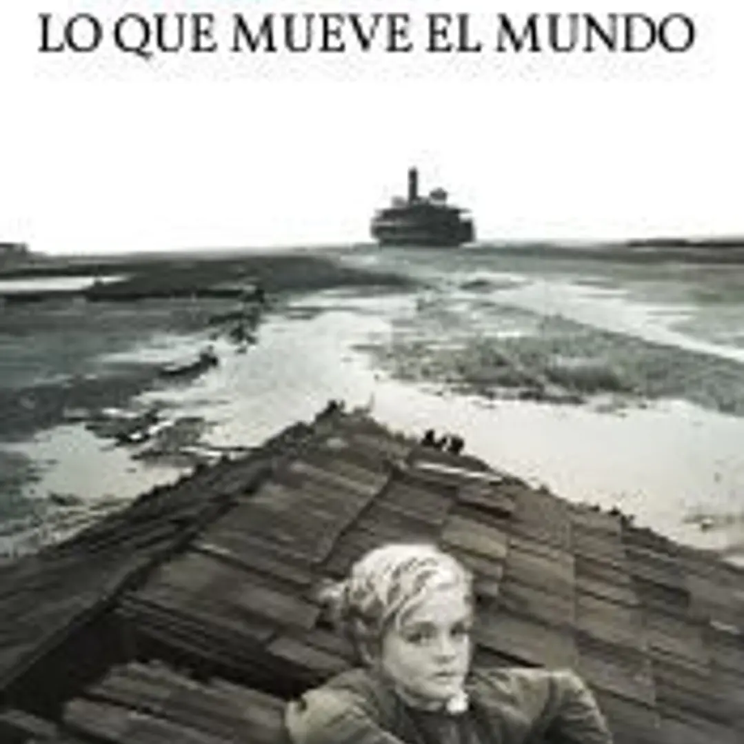 Lo que mueve el mundo 1