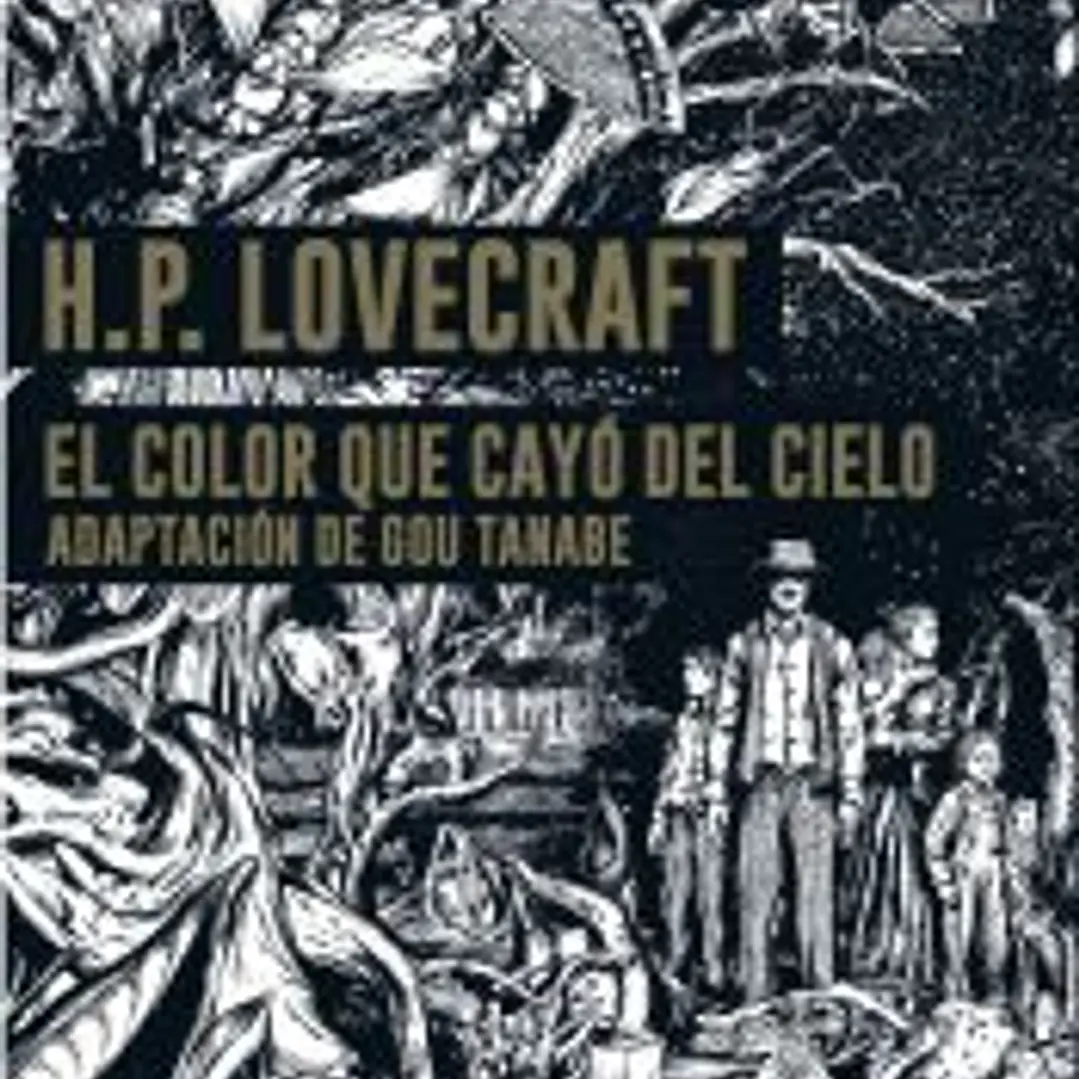 El color que cayó del cielo- Lovecraft 1
