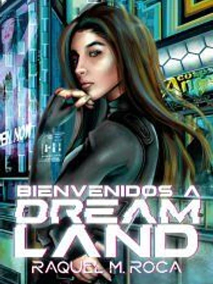 Bienvenidos a Dreamland
