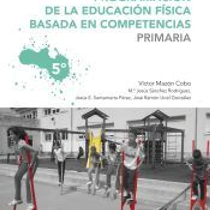 Programación de la educación física basada en competencias, 5 Educación Primaria 1