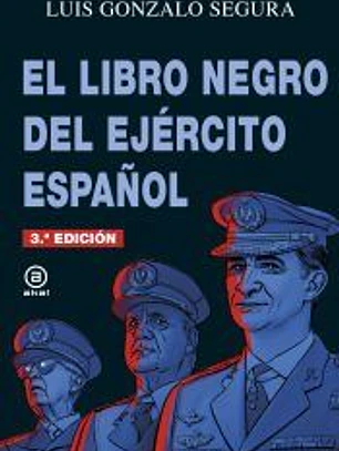 EL LIBRO NEGRO DEL EJÉRCITO ESPAÑOL