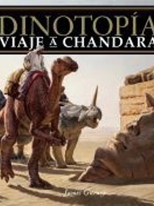 Dinotopía. Viaje a Chandara
