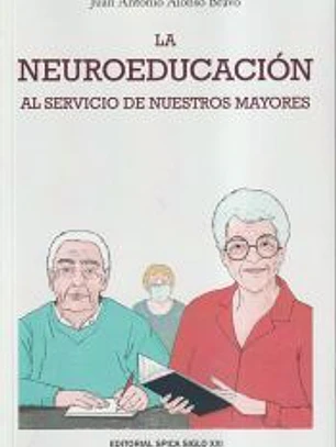 La neuroeducación al servicio de nuestros mayores
