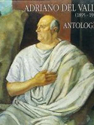 Adriano del Valle : antología (1895-1957)