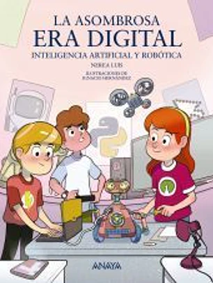 La asombrosa era digital