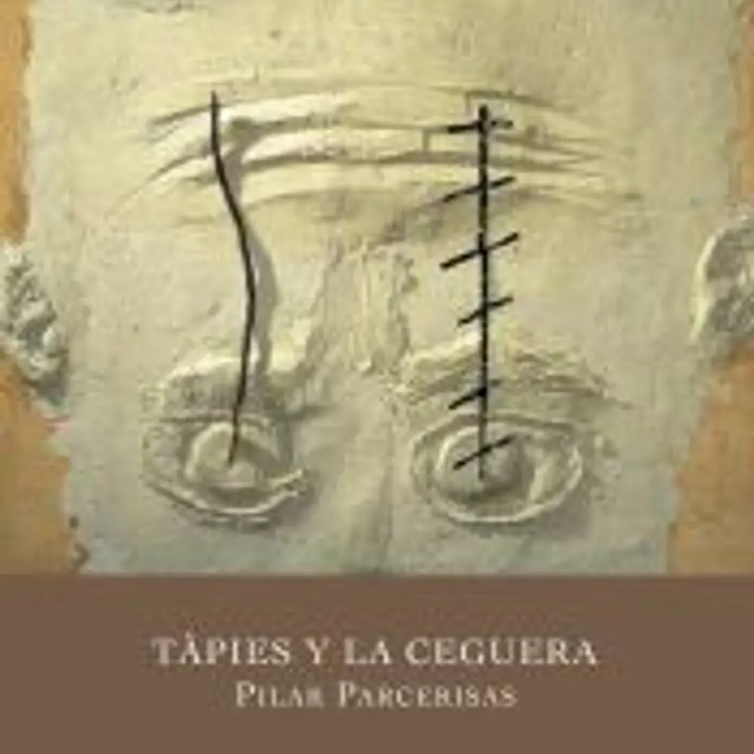 TAPIES Y LA CEGUERA 1