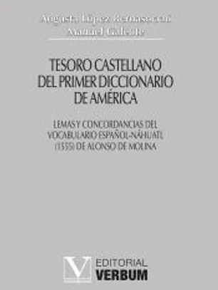 Tesoro castellano del primer diccionario de América