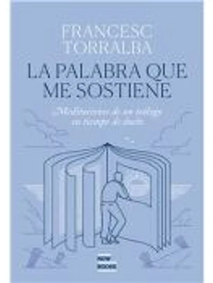 La Palabra que me sostiene