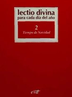 Lectio divina para cada día del año. Vol. 2: Tiempo de Navidad