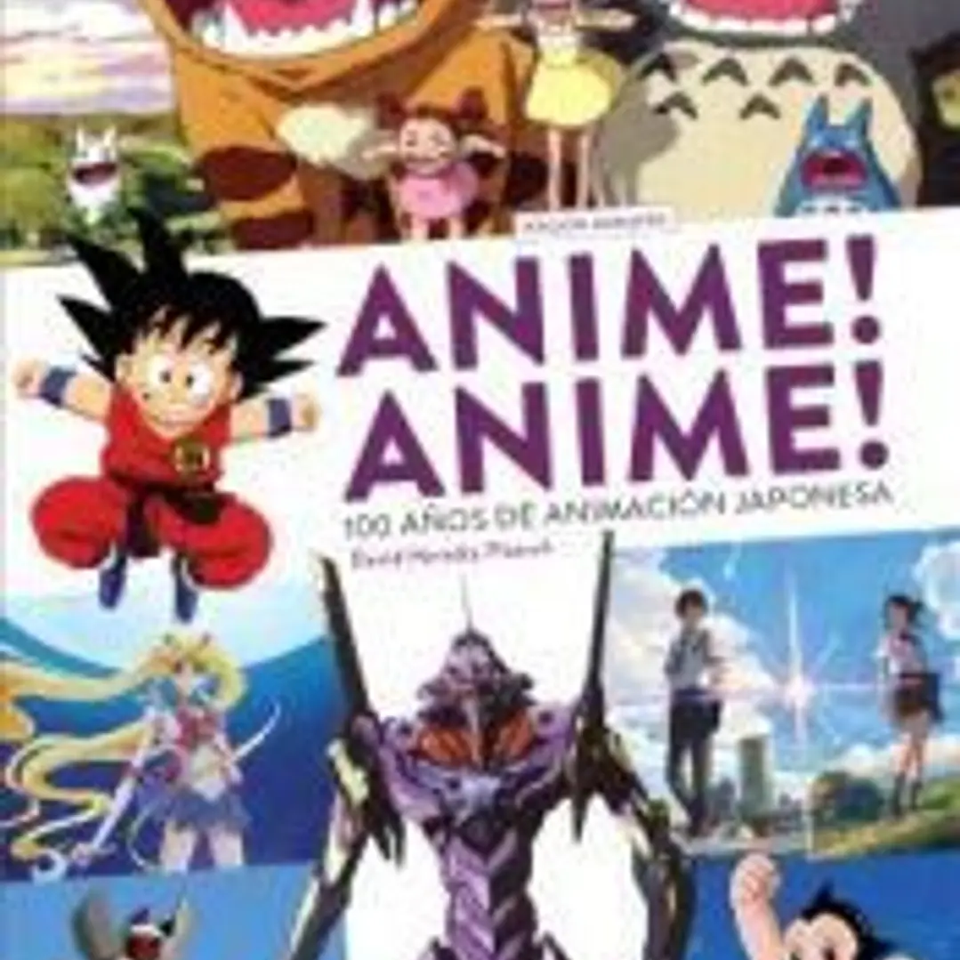 Anime! anime! 100 años de animación japonesa 1